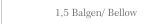 1,5 Balgen/ Bellow